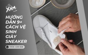 Cách vệ sinh giày sneaker